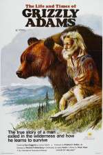 Watch The Life and Times of Grizzly Adams Primewire
