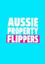Watch The Aussie Property Flippers Primewire
