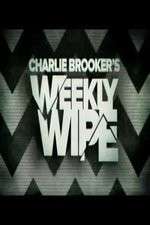 Watch Charlie Brookers Weekly Wipe Primewire