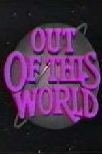 Watch Out of This World Primewire