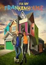 Fix My Frankenhouse primewire