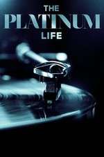 Watch The Platinum Life Primewire