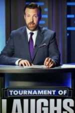 Watch Tournament of Laughs Primewire