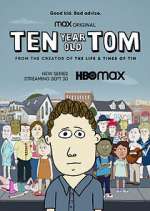 Watch Ten Year Old Tom Primewire
