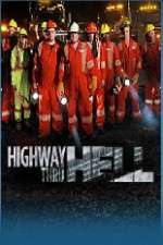 Watch Highway Thru Hell Primewire
