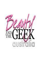 Watch Beauty and the Geek Australia Primewire