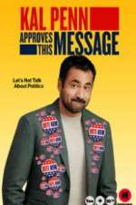 Watch Kal Penn Approves This Message Primewire