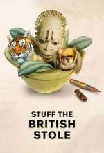 Watch Stuff the British Stole Primewire