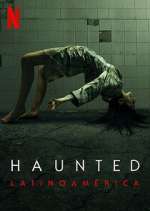 Watch Haunted: Latinoamérica Primewire