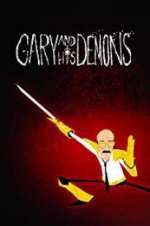 Watch Gary and his Demons Primewire