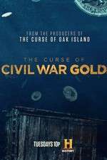 Watch The Curse of Civil War Gold Primewire