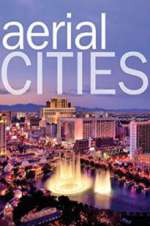 Watch Aerial Cities Primewire