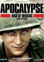 Watch Apocalypse, La Guerre des mondes : 1945-1991 Primewire
