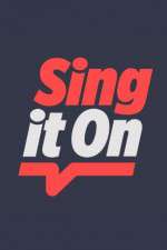 Watch Sing It On Primewire