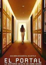 Watch El portal: La historia oculta de Zona Divas Primewire