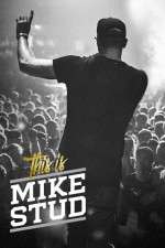 Watch This is Mike Stud Primewire