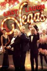 Watch Last Laugh in Vegas Primewire