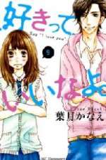 Watch Suki-tte Ii na yo Primewire