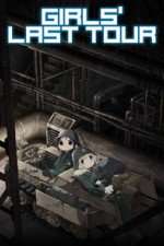 Watch Girls Last Tour Primewire