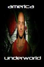 Watch American Underworld Primewire