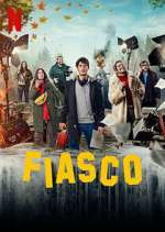 Watch Fiasco Primewire