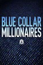 Watch Blue Collar Millionaires Primewire