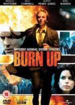 Watch Burn Up Primewire