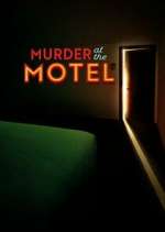 Watch Murder at the Motel Primewire