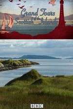 Watch Grand Tours of the Scottish Islands Primewire