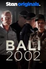 Watch Bali 2002 Primewire