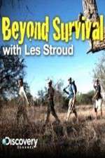 Watch Beyond Survival With Les Stroud Primewire