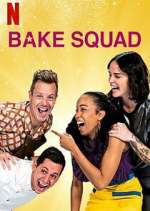 Watch Bake Squad Primewire