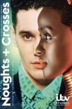 Watch Noughts + Crosses Primewire