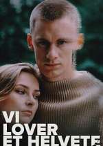 Watch Vi lover et helvete Primewire