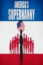 Watch America's Supernanny Primewire