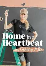 Watch Home in a Heartbeat With Galey Alix Primewire