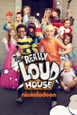 Watch The Really Loud House Primewire
