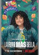 Watch La flor más bella Primewire