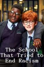 Watch The School That Tried to End Racism Primewire