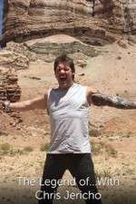 Watch The Legend Of ... with Chris Jericho Primewire