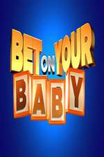 Watch Bet on Your Baby Primewire