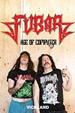 Watch Fubar: The Age of the Computer Primewire