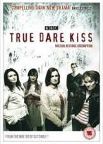 Watch True Dare Kiss Primewire