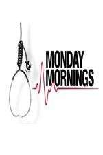 Watch Monday Mornings Primewire