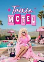 Watch Trixie Motel Primewire