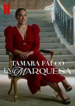 Watch Tamara Falcó: La Marquesa Primewire