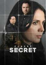 Watch Classé Secret Primewire