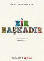 Watch Bir Başkadır Primewire