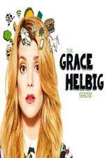 Watch The Grace Helbig Show Primewire