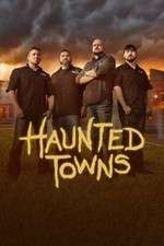 Watch Haunted Towns Primewire